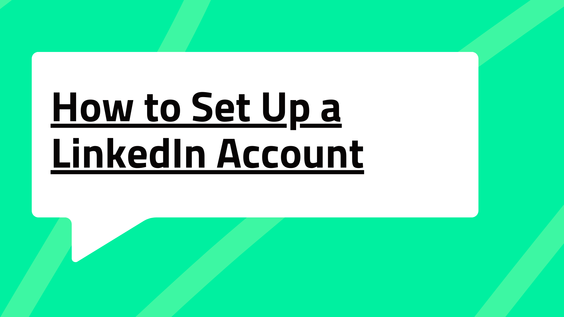 How to Set Up a LinkedIn Account: Complete Beginner’s Guide 2025