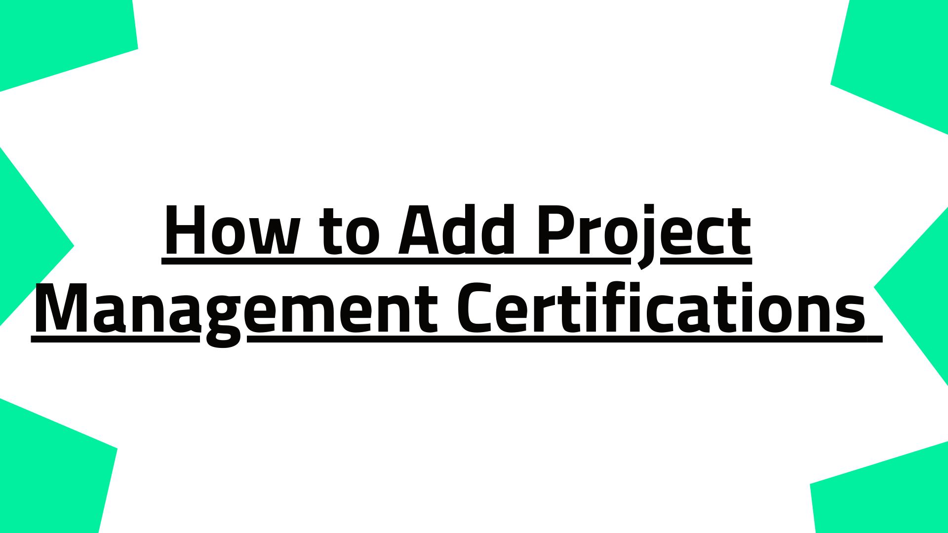 How to Add Project Management Certifications to Your LinkedIn Profile