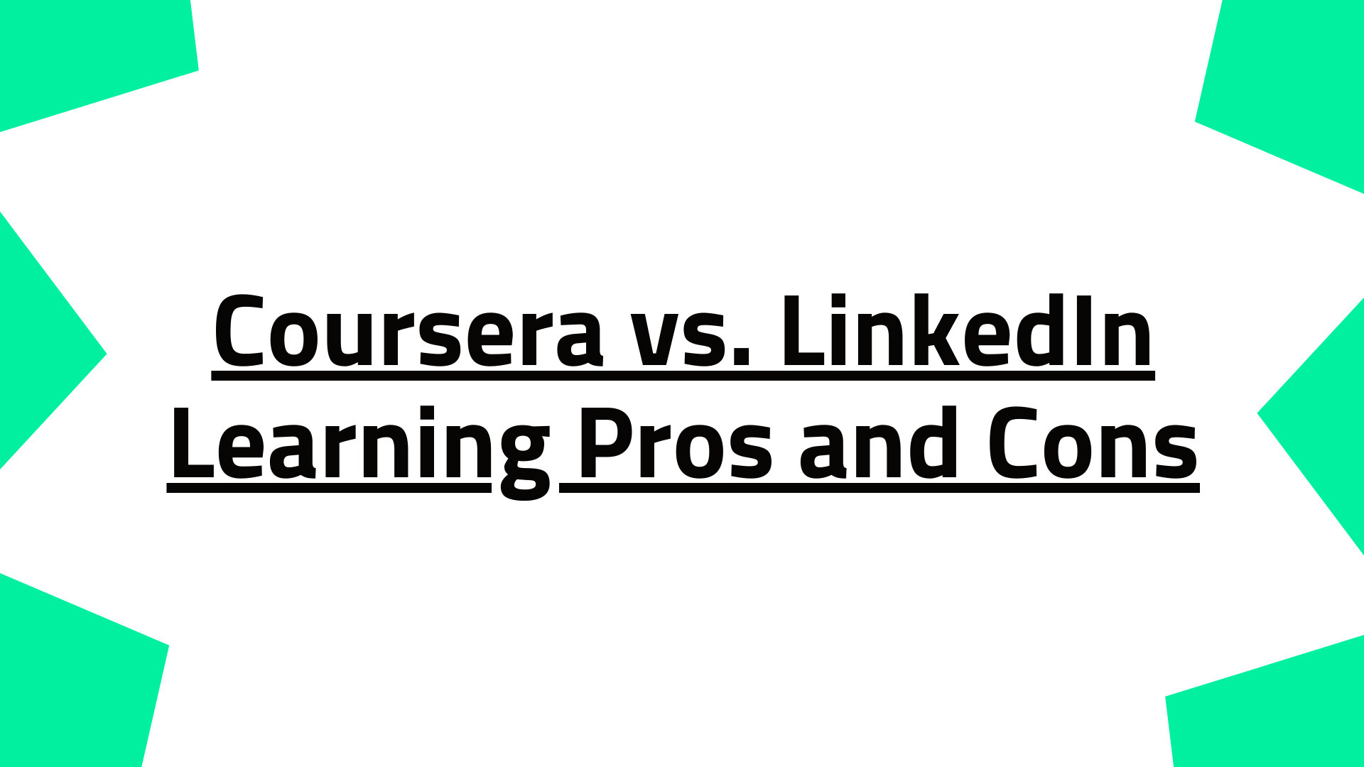 Coursera vs. LinkedIn Learning Pros and Cons: How to Choose in 2025