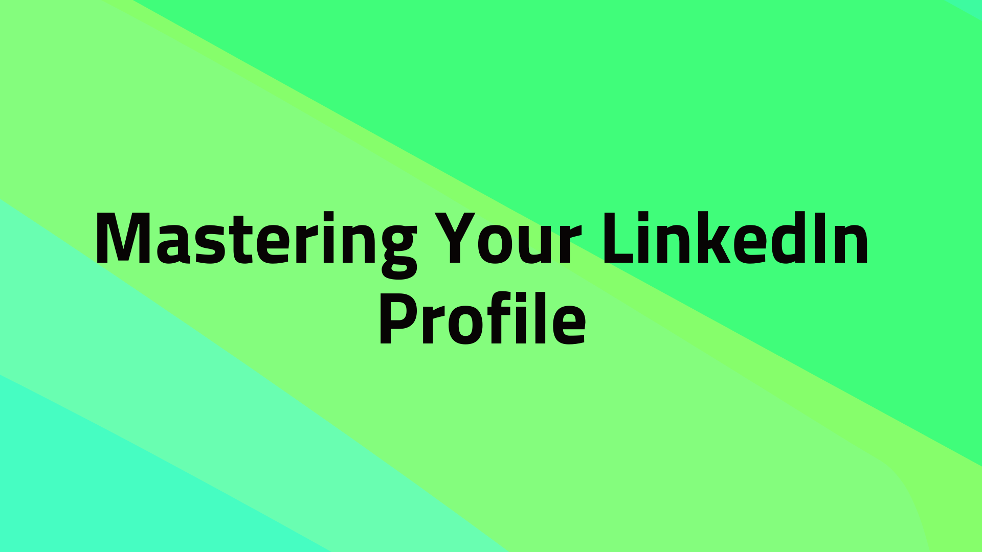 Mastering Your LinkedIn Profile: The Ultimate Guide for Accountants