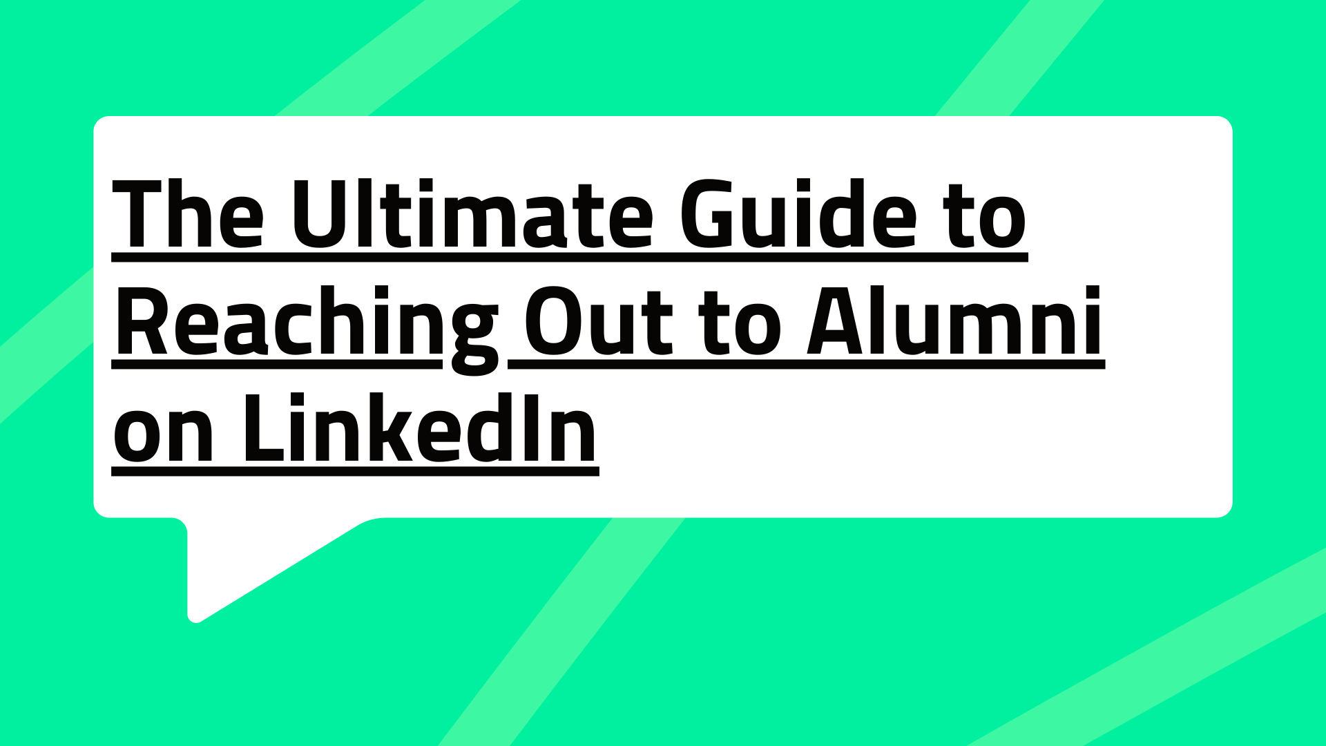 The Ultimate Guide to Reaching Out to Alumni on LinkedIn