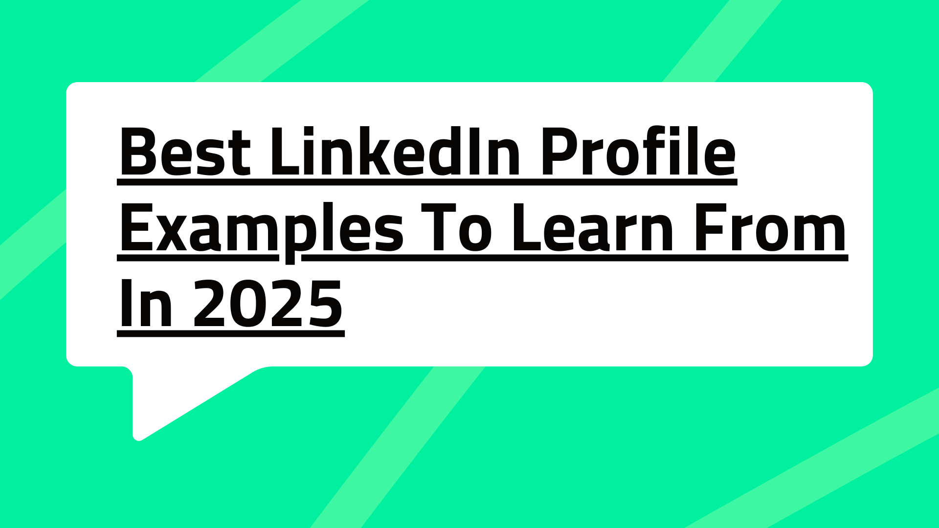 Best LinkedIn Profile Examples To Learn From In 2025