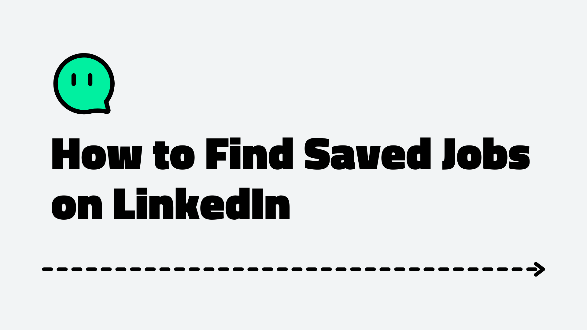 How to Find Saved Jobs on LinkedIn: Step-by-Step Guide