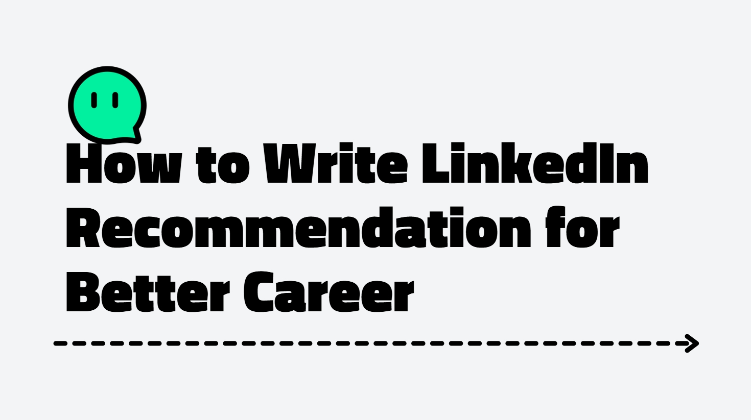 How to Write LinkedIn Recommendation for Better Career 2025