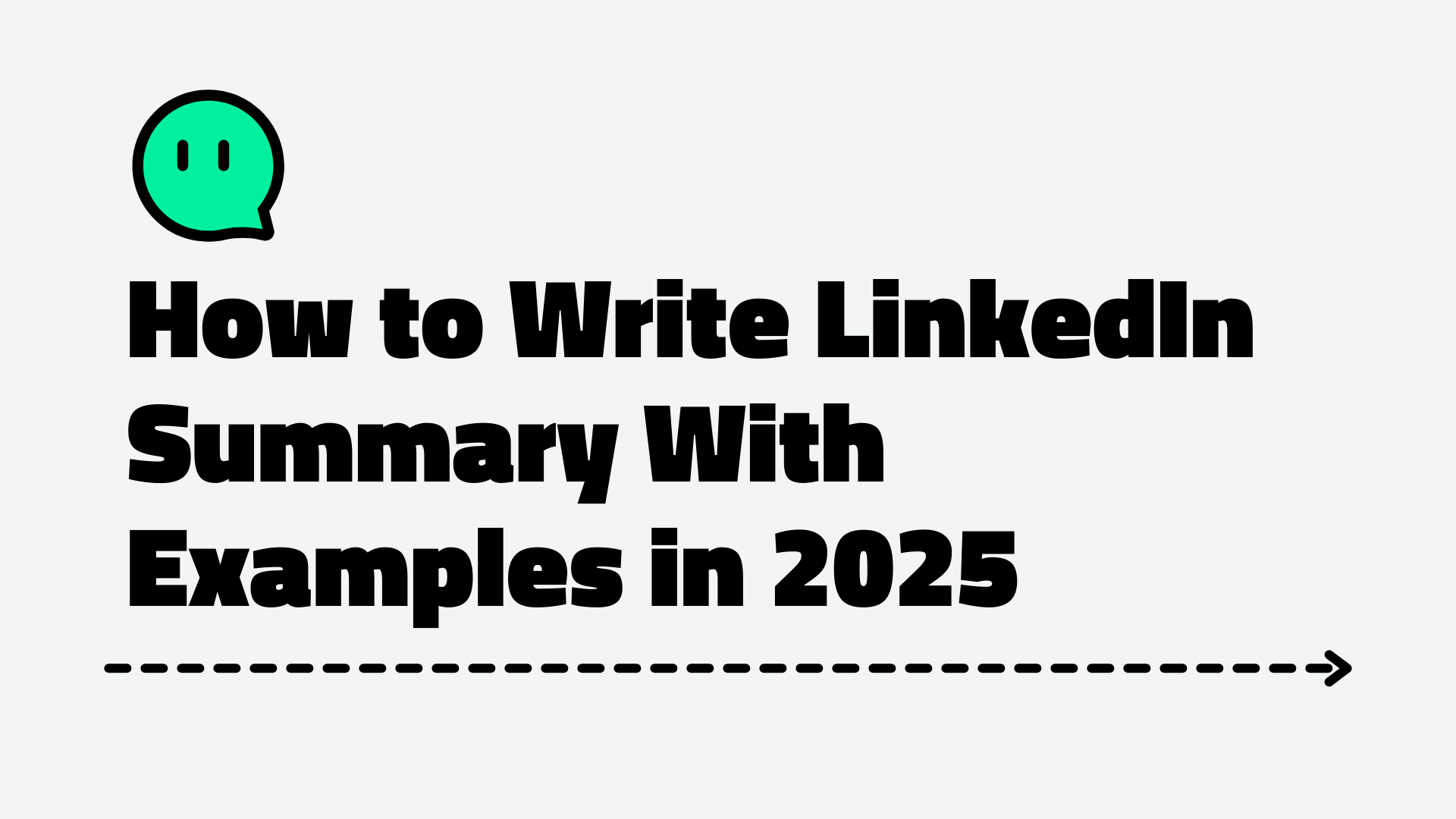 How to Write LinkedIn Summary With Examples in 2025