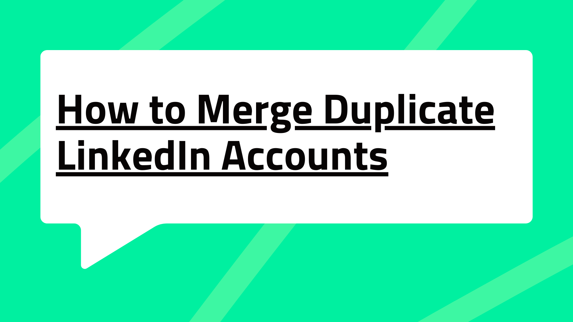 How to Merge Duplicate LinkedIn Accounts: Step-by-Step Guide