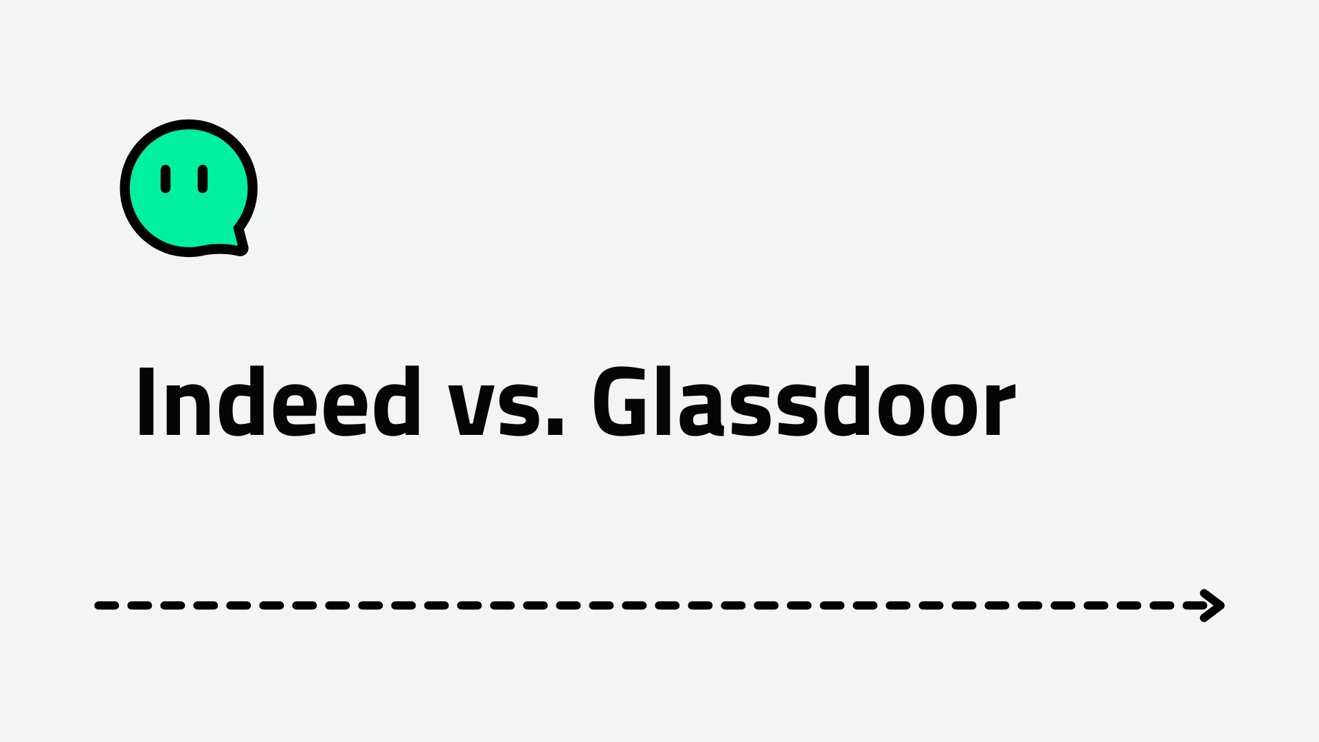 Indeed vs. Glassdoor | How to Choose for Job