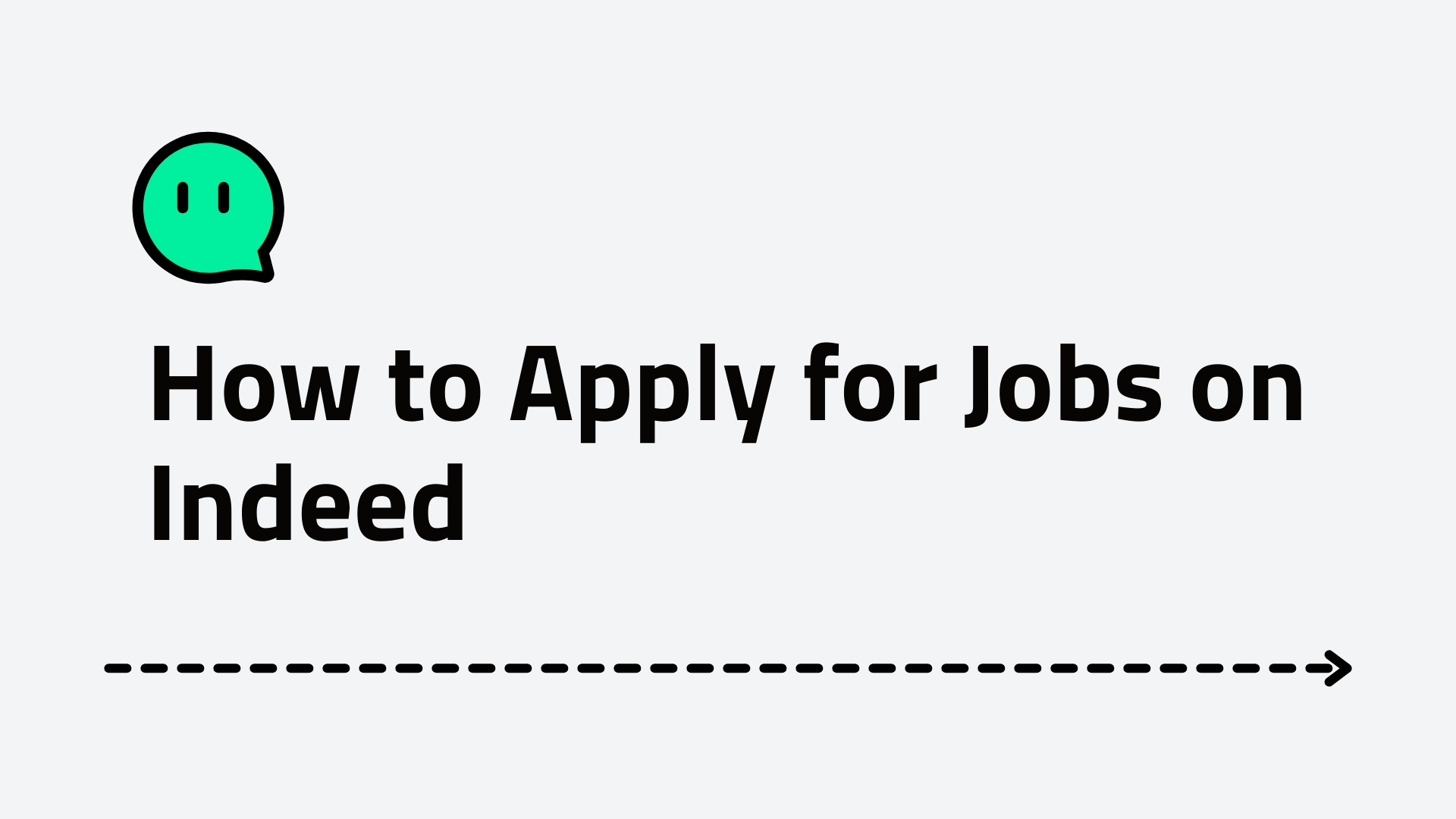 How to Apply for Jobs on Indeed | Better Job Searching Experience