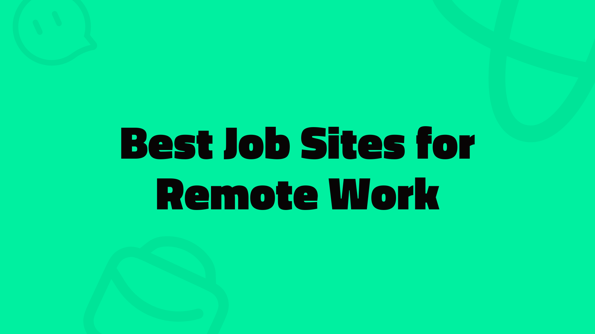 Best Job Sites for Remote Work: Unlock Your Dream Job from Anywhere