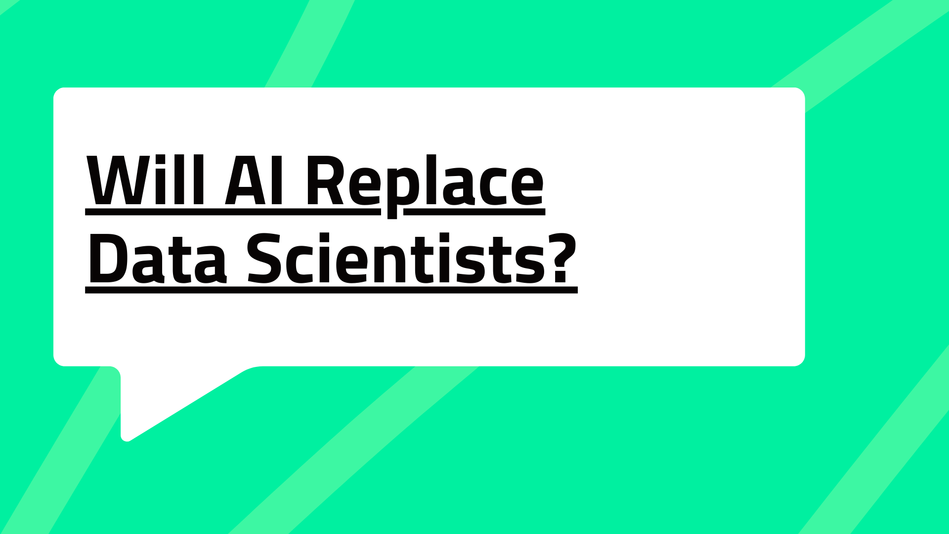 Will AI Replace Data Scientists? Challenges and Opportunities