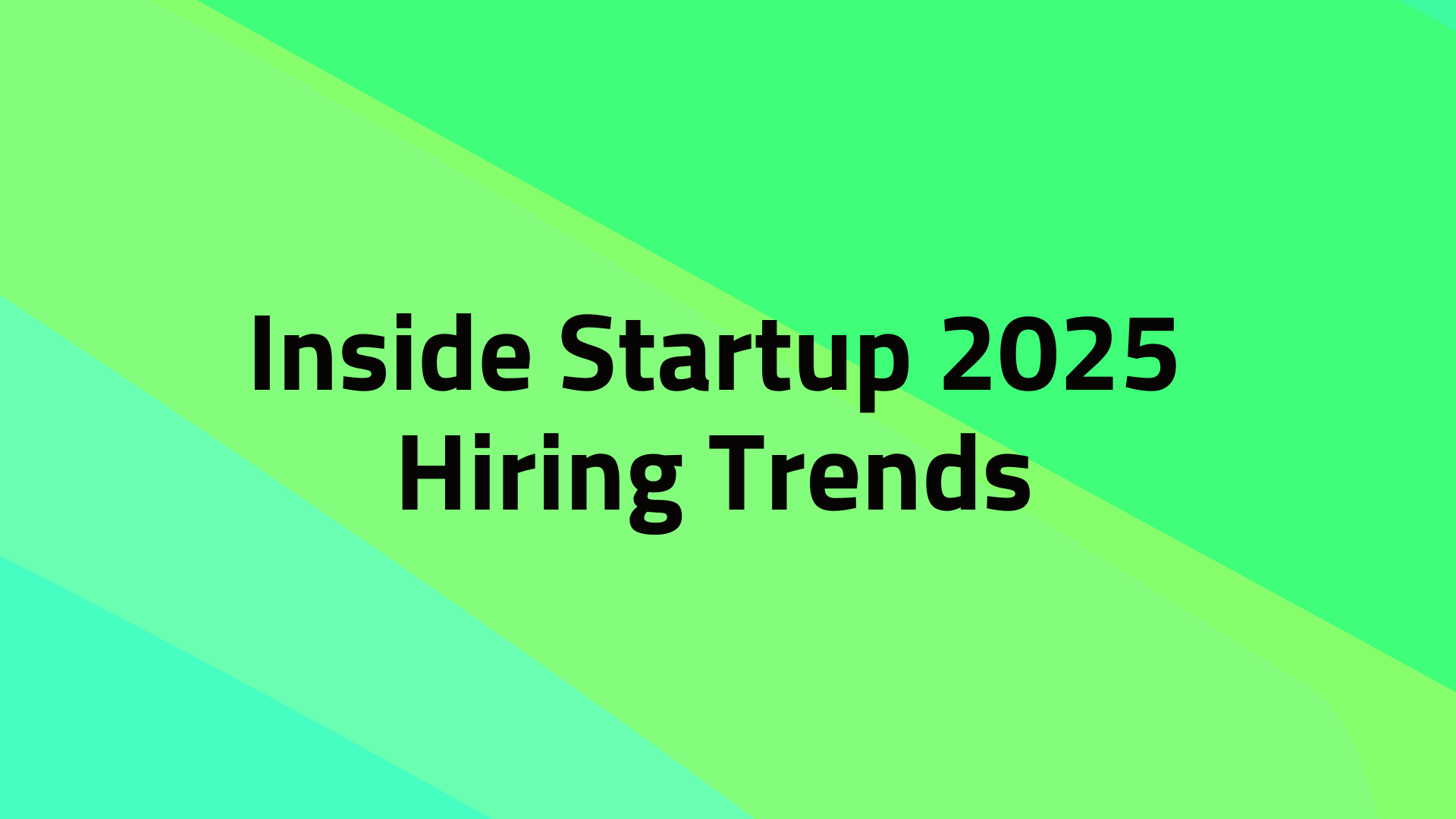 Inside Startup Hiring 2025: What Job Data Says About Hiring Trends