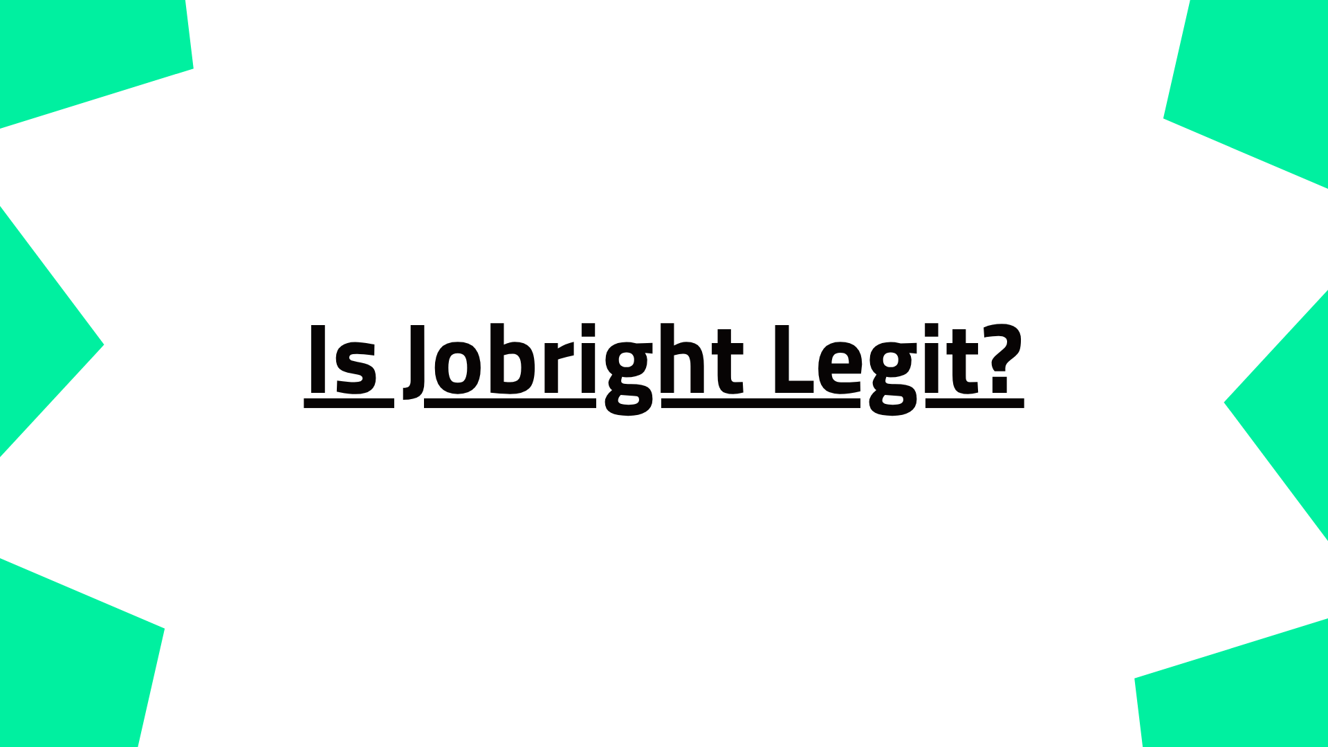 Is Jobright Legit?