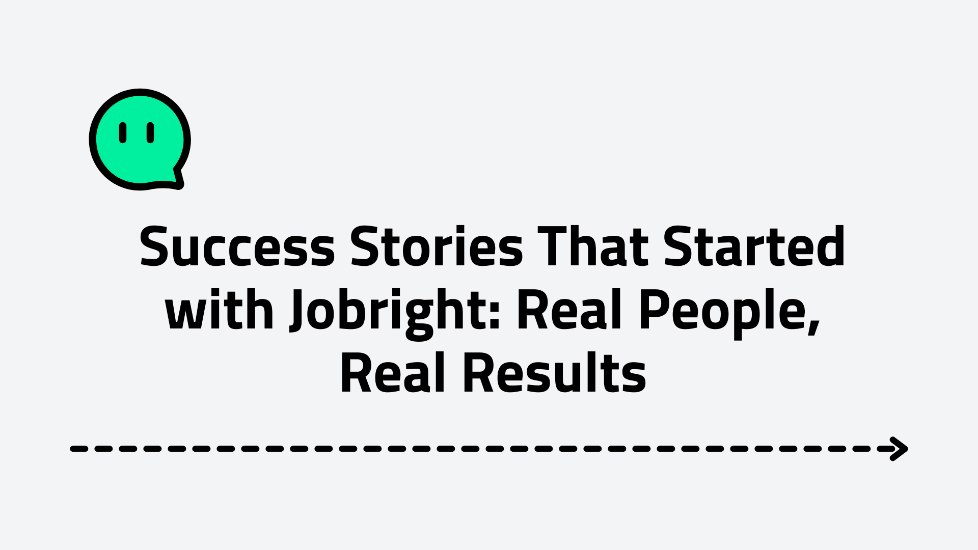Success Stories That Started with Jobright: Real People, Real Results