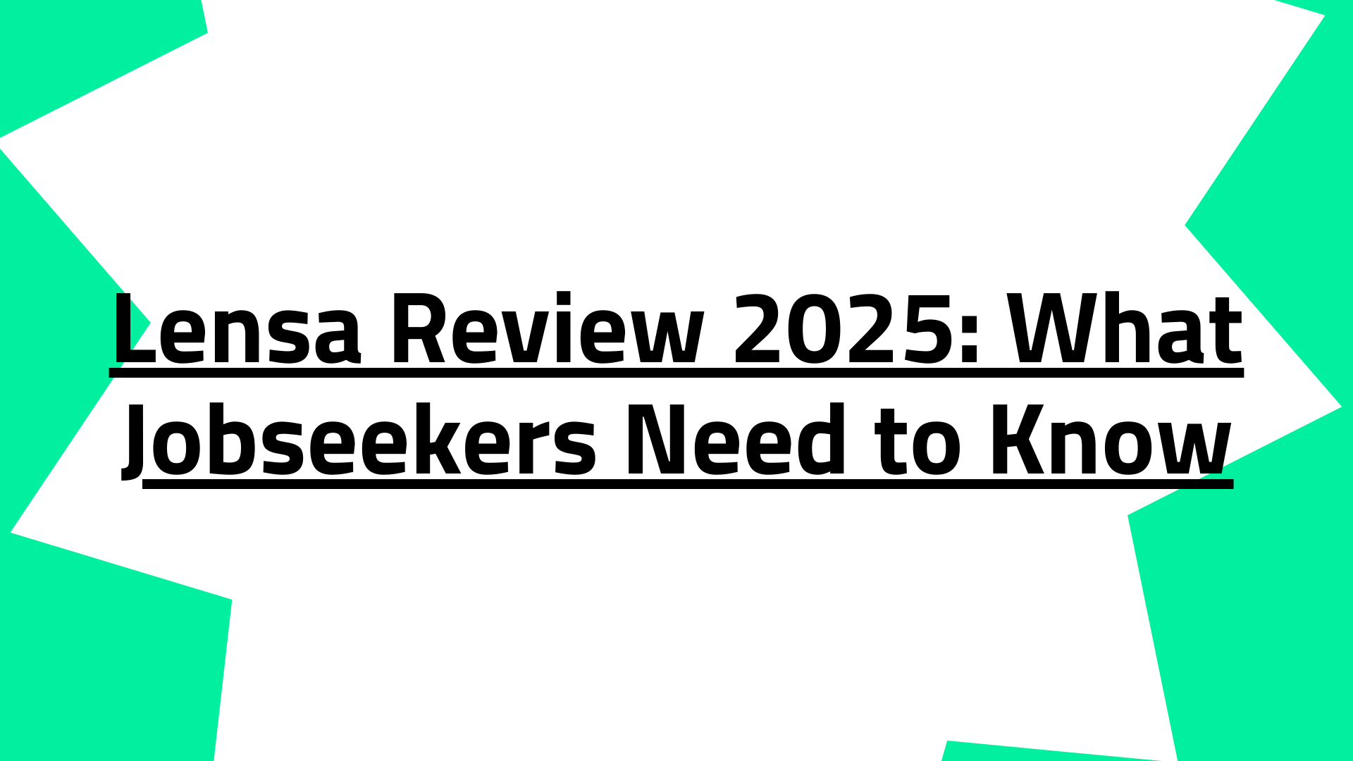 Lensa Review 2025: What Jobseekers Need to Know
