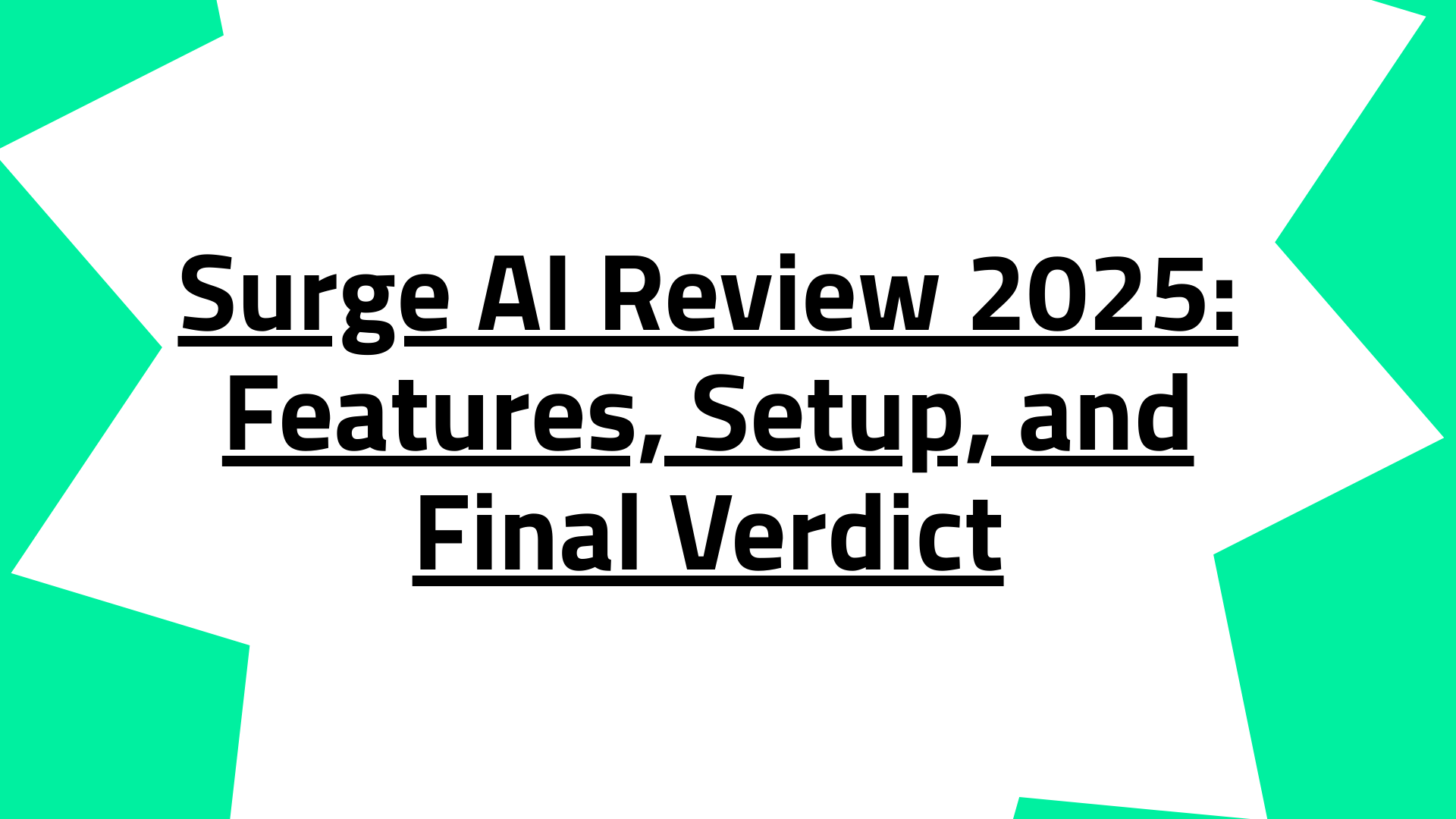 Surge AI Review 2025: Features, Setup, and Final Verdict
