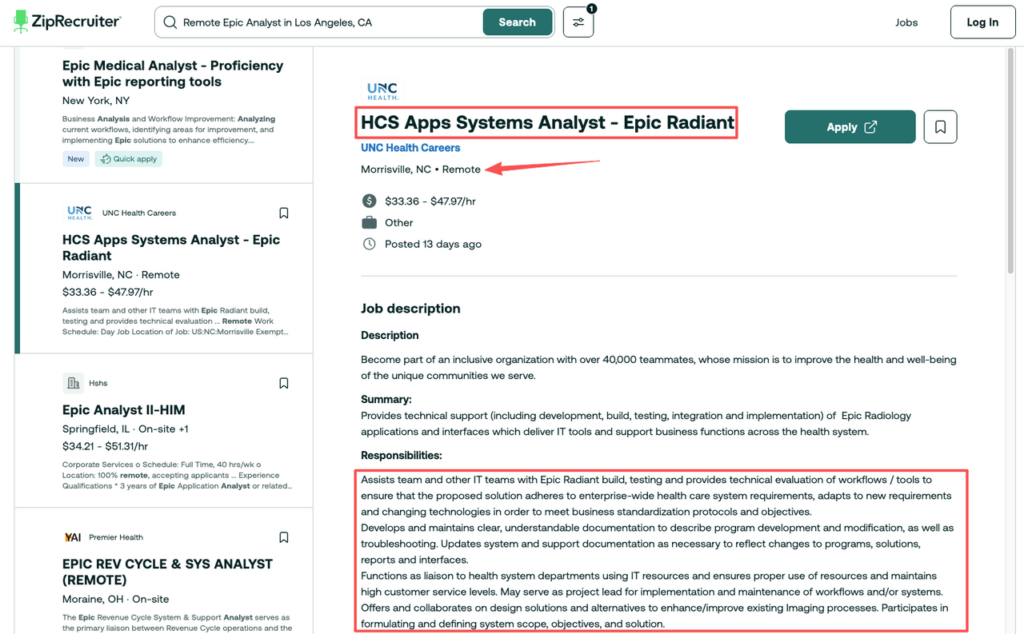 ZipRecruiter listing for remote Epic Radiant systems analyst at UNC Health, $33.36–$47.97 per hour, focusing on build, testing, and workflow evaluation for Epic modules.