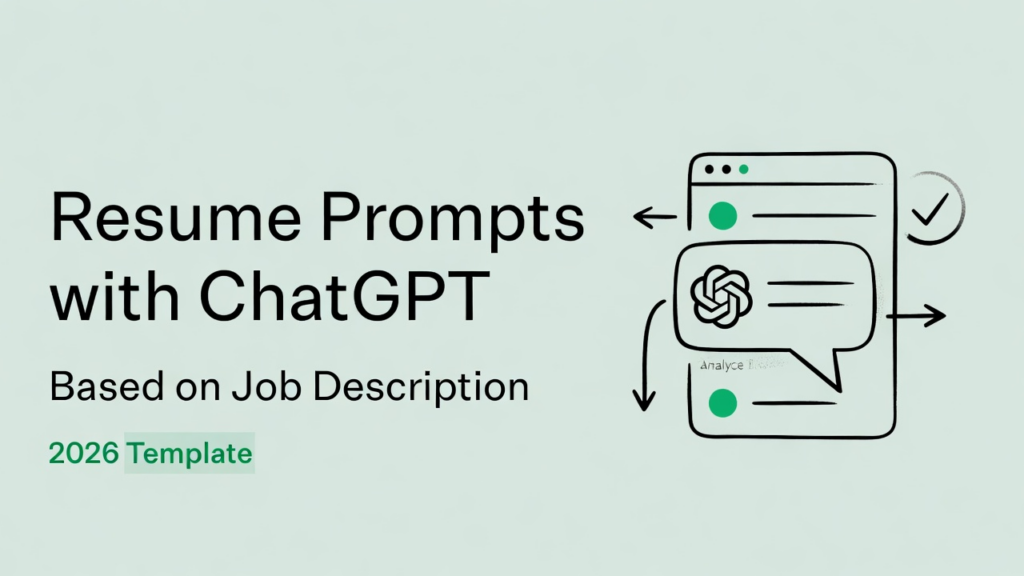 Infographic illustrating ChatGPT resume prompts workflow based on job description for ATS optimization in 2026 using chatgpt prompt for resume based on job description.