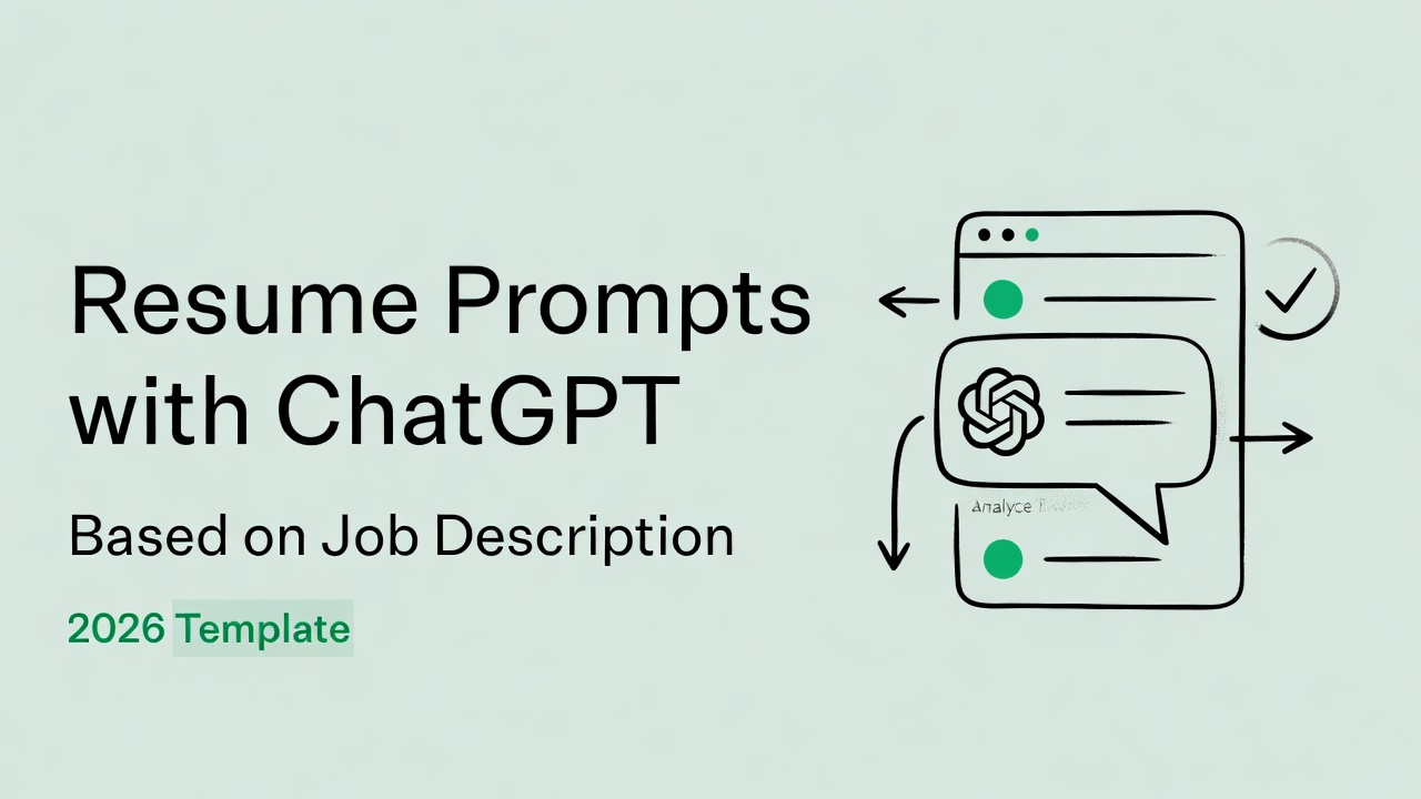 Infographic illustrating ChatGPT resume prompts workflow based on job description for ATS optimization in 2026 using chatgpt prompt for resume based on job description.
