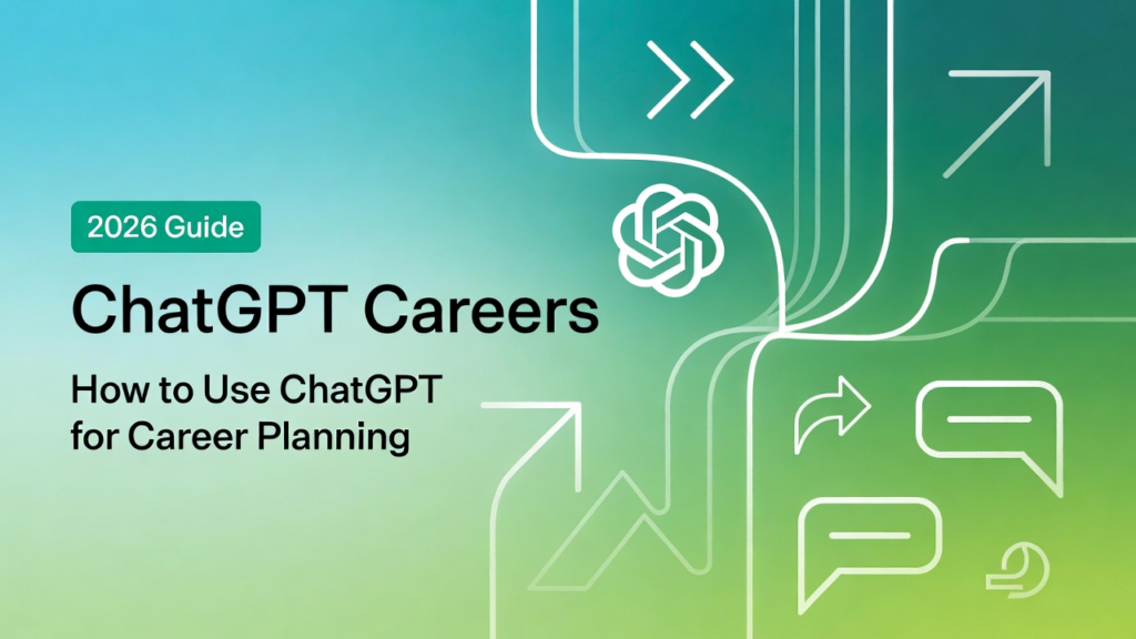 ChatGPT careers 2026 guide banner showing AI-powered career planning paths with arrows and OpenAI branding on gradient background