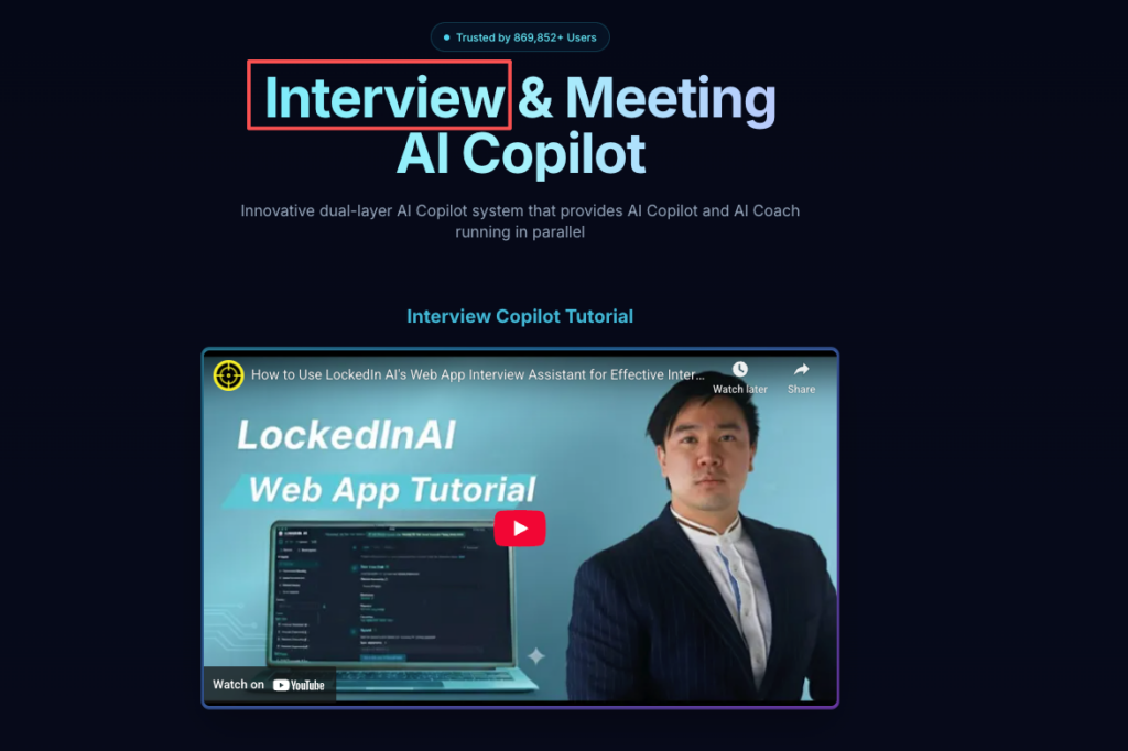 The Interview and Meeting AI Copilot section discussed in this LockedIn AI review, featuring a web app tutorial video guide.
