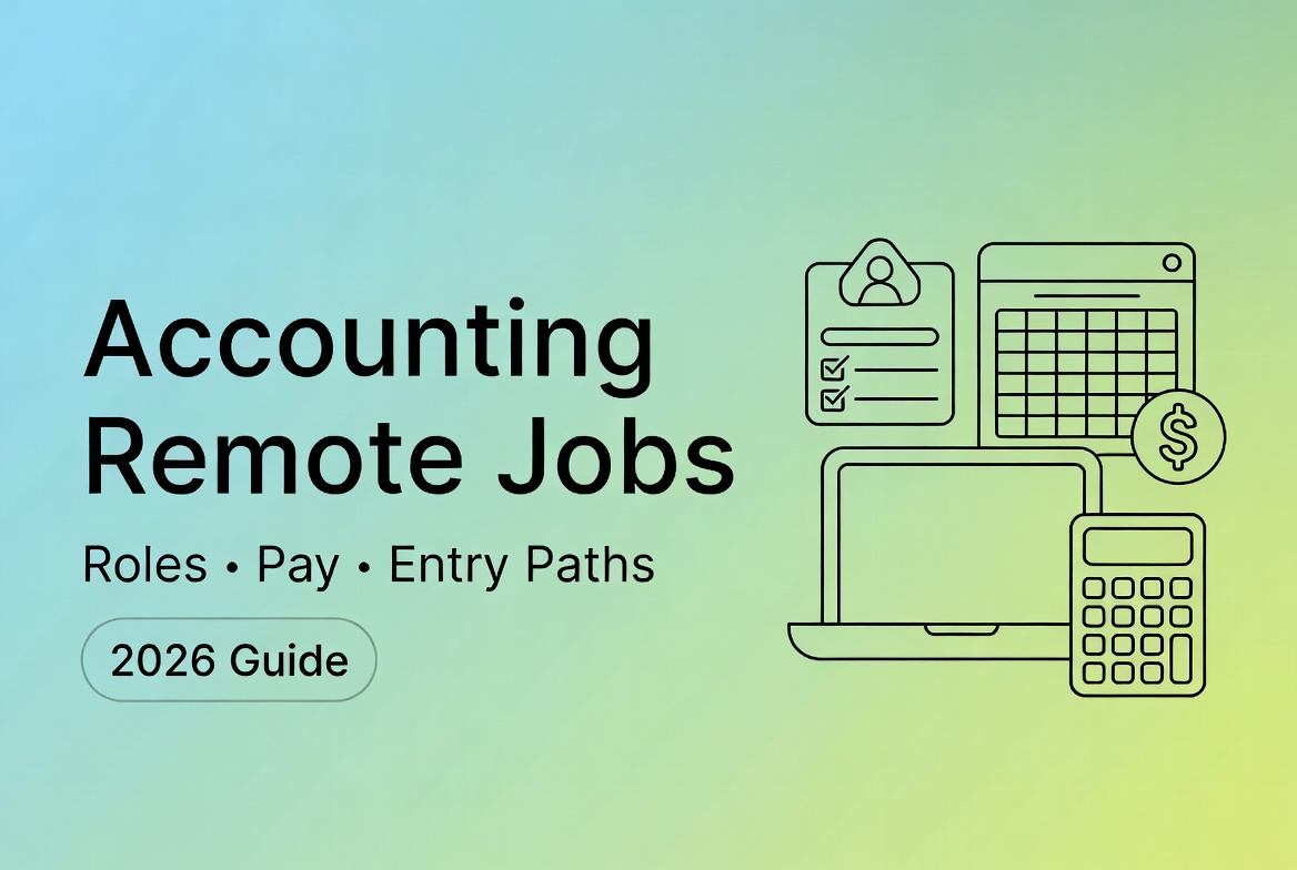 Comprehensive 2026 guide detailing roles, pay, and entry paths for lucrative accounting remote jobs.